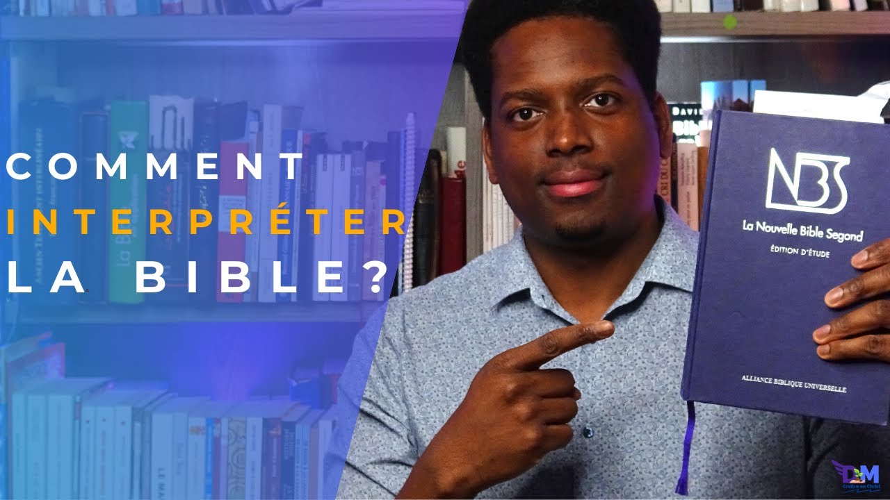 Comment interpréter les Écritures ?