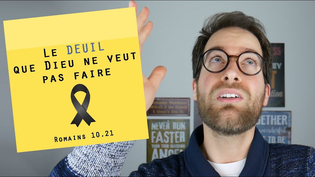 POST IT | Le DEUIL que Dieu ne veut pas faire | Romains 10.21
