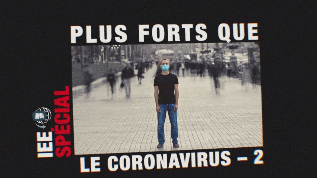 Plus forts que le coronavirus #2