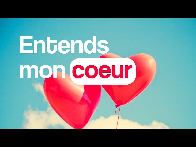Entends mon coeur – Louange