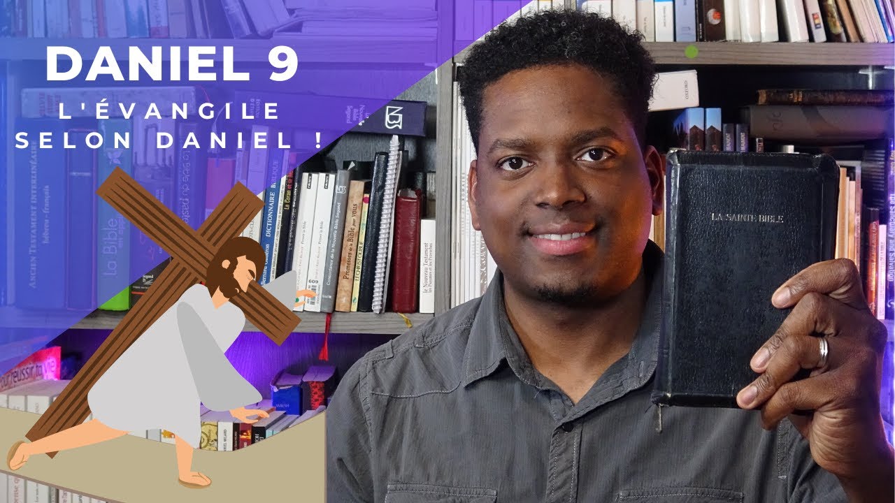 L&rsquo;Évangile selon Daniel | Daniel 9