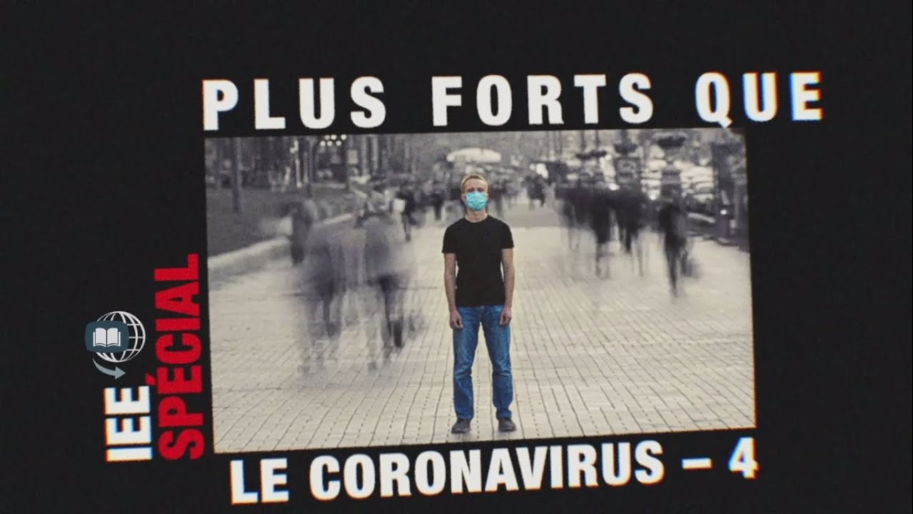 Plus forts que le coronavirus #4