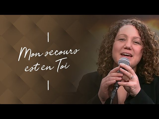 Mon secours est en toi