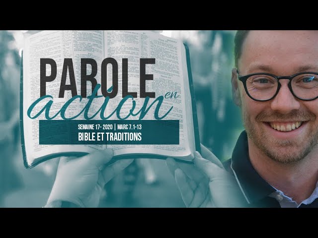 17. Bible et traditions – Parole en action