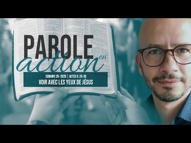 29. Voir avec les yeux de Jésus – Parole en action